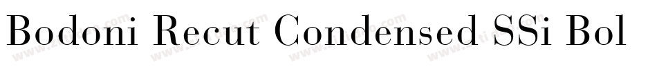 Bodoni Recut Condensed SSi Bold Condensed字体转换